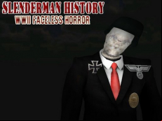 Slenderman History: WWII Faceless Horror